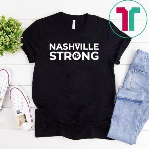 Nashville Strong Native in Nashville 2020 T-Shirt