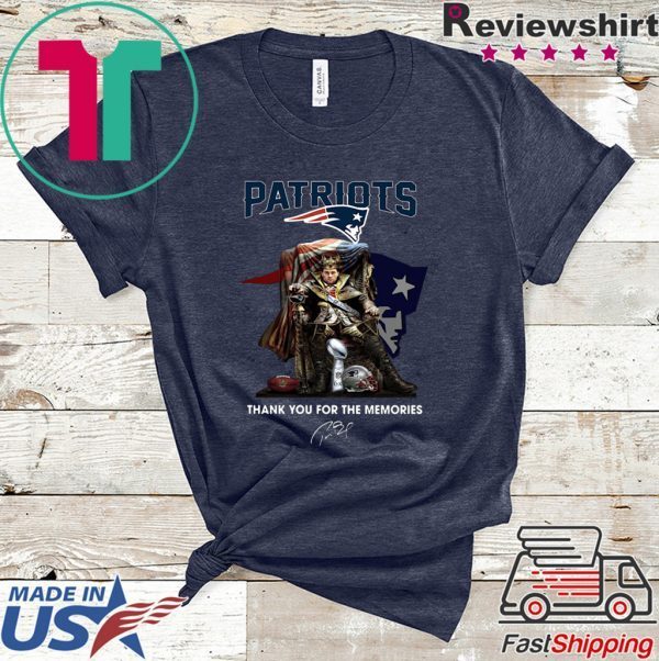 New England Patriots Tom Brady King thank you for the memories Tee Shirts