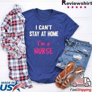 Nurse Stay At Home Quaratine Isolation Social Distancing T-Shirt