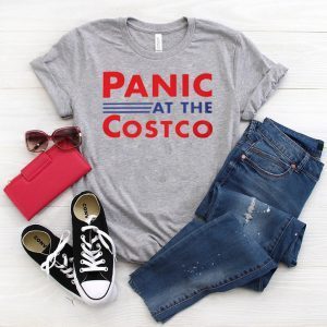 Panic At The Costco Shirt