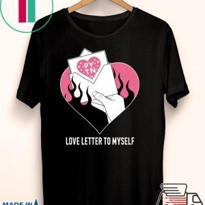 Payton Moormeier Love Letter To Myself Shirt