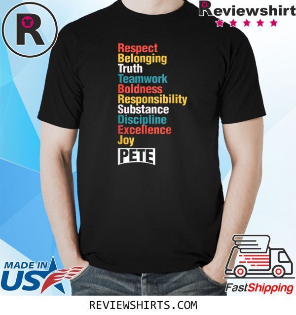 Pete 2020 President Slogan Pete for America Buttigieg 2020 TShirt