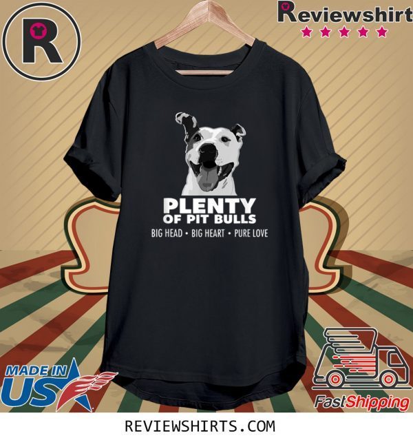 Plenty of Pitbulls Funny T-Shirt