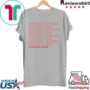 Protect Women, Protect Roe Shirt