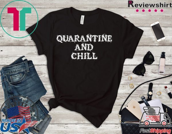 Quarantine and Chill Vintage Unisex T-Shirt