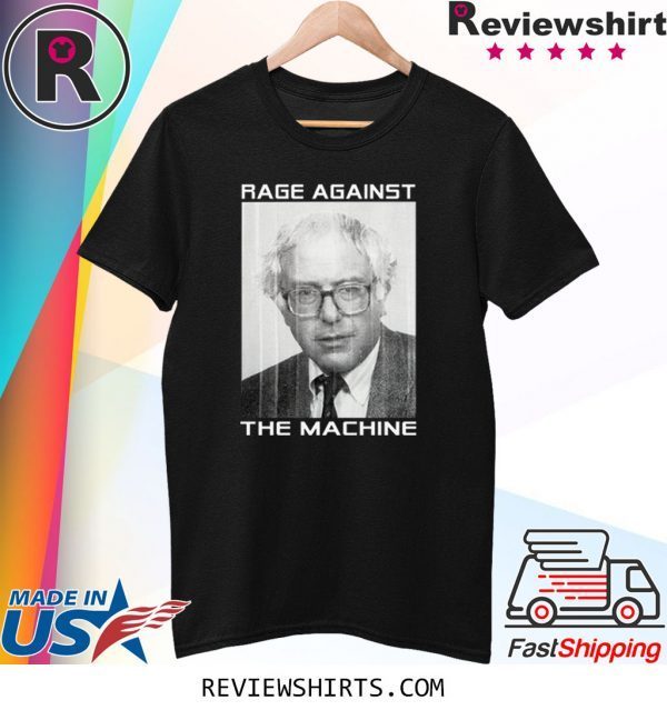 Rage Against The Machine Bernie Sanders 2020 Shirt