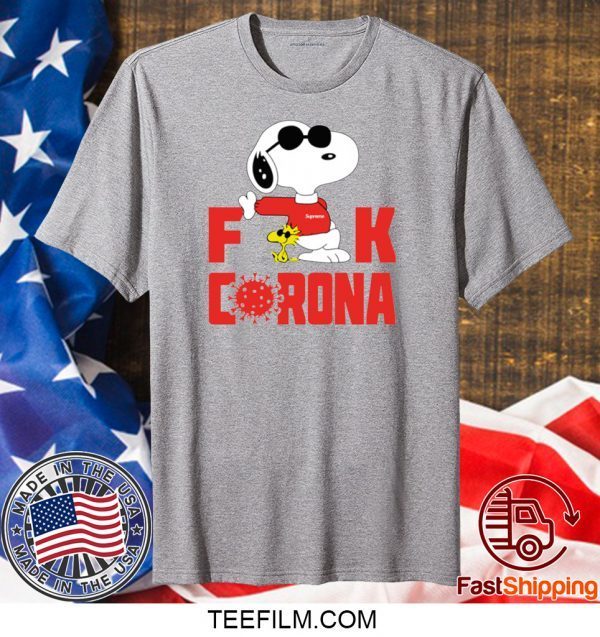 SNOOPY FUCK CORONA T-SHIRT