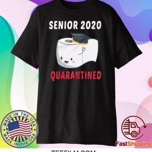 Senior 2020 Quarantined Funny Graduation Gift 2020 T-Shirt