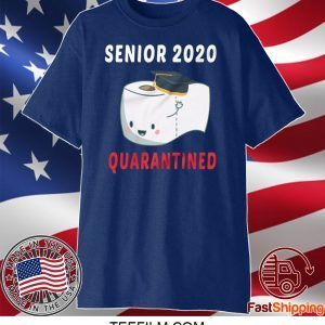 Senior 2020 Quarantined Funny Graduation Gift 2020 T-Shirt