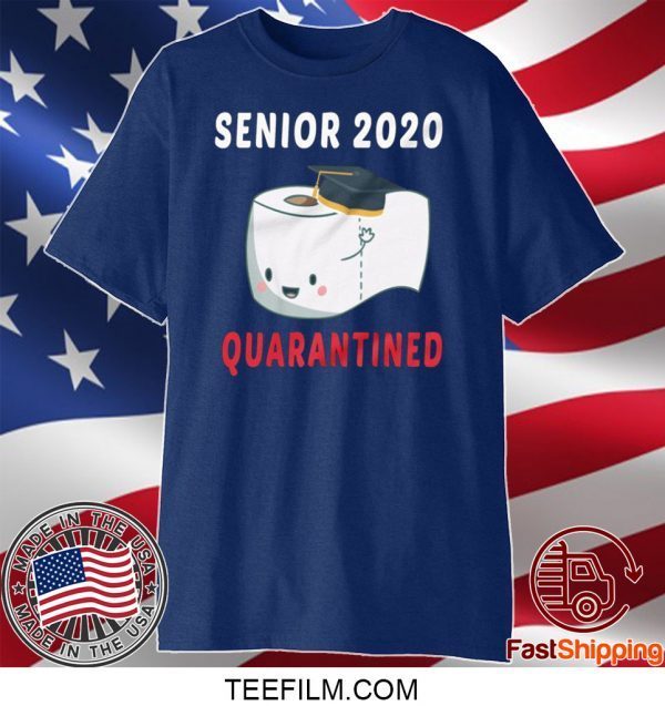 Senior 2020 Quarantined Funny Graduation Gift 2020 T-Shirt