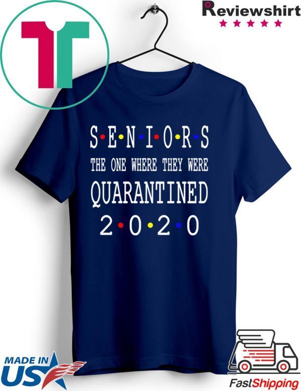 Senior 2020 Shit Getting Real - Class Of 2020 Graduation Senior Funny Quarantine Unisex T-Shirt