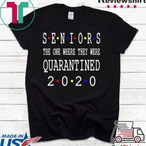 Senior 2020 Shit Getting Real - Class Of 2020 Graduation Senior Funny Quarantine Unisex T-Shirt