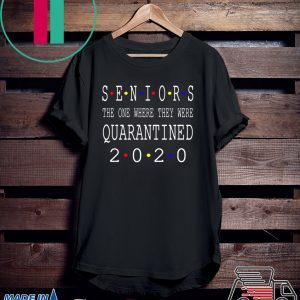 Senior 2020 Shit Getting Real - Class Of 2020 Graduation Senior Funny Quarantine T-Shirt