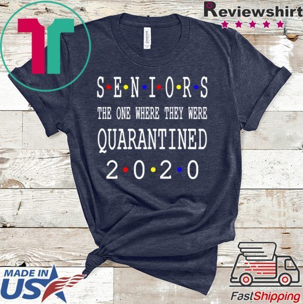 Senior 2020 toilet paper - Senior 2020 Shit Gettin Real Shirt