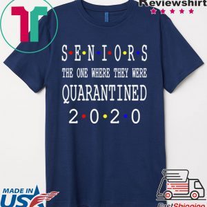 Senior Class of 2020 Shit Is Gettin' Real - Class Of 2020 Graduation Senior Funny Quarantine T-Shirt