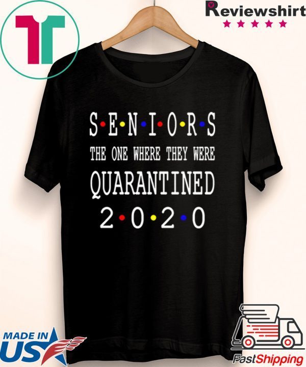 Senior Class of 2020 Shit Is Gettin' Real - Class Of 2020 Graduation Senior Funny Quarantine T-Shirt