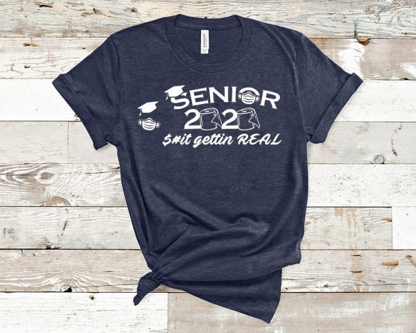 Seniors 2020 Getting Real Funny Toilet Paper Graduation Day Class of 2020 Limited T-Shirt