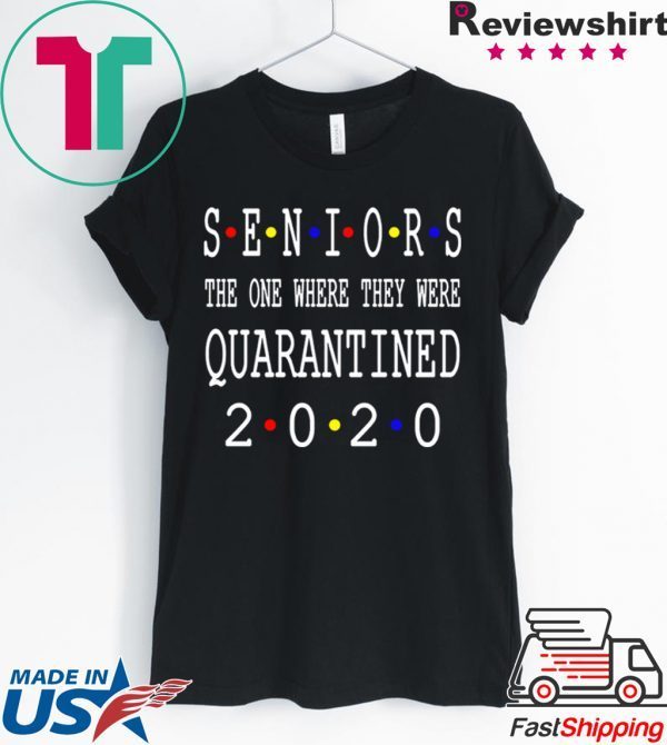 Seniors 2020 Shit Gettin Real Funny Toilet Paper Apocalypse T-Shirts