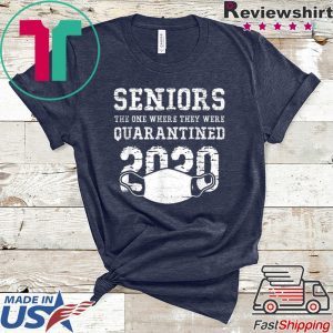 Seniors The One Where They Were Quarantined 2020 Unisex T-Shirt