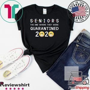 Seniors The One Where They Were Quarantined 2020 T-Shirt