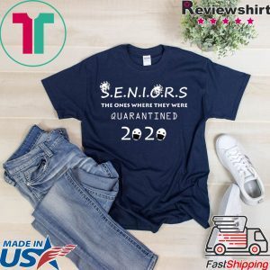 Seniors The One Where They Were Quarantined 2020 Unisex T-Shirts