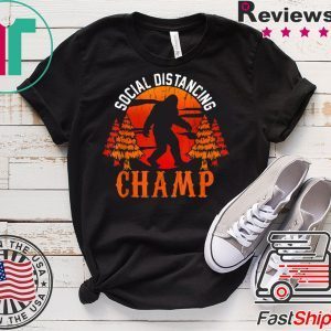 Social Distancing Champ Antisocial Introvert Funny Bigfoot T-Shirt