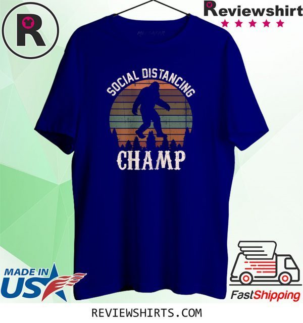 Social Distancing Champ Introvert Antisocial Bigfoot Vintage T-Shirts