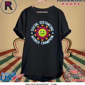 Social Distancing World Champion Introvert Virus Unisex T-Shirts