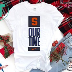 Syracuse Orange Our Time Shirt