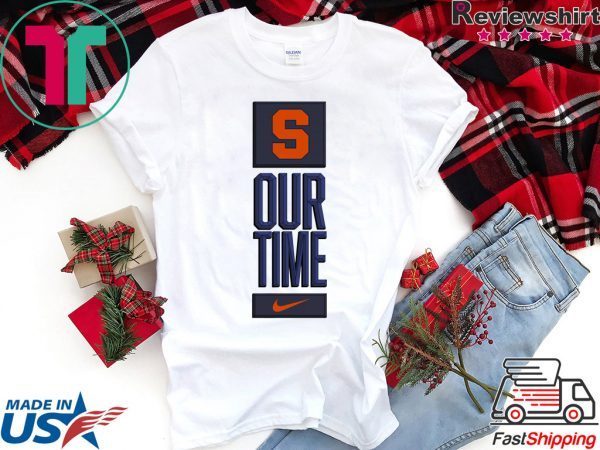 Syracuse Orange Our Time Shirt