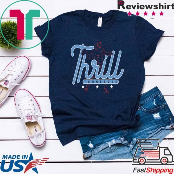 TENNESSEE THRILL Tennessee Titans T-SHIRT