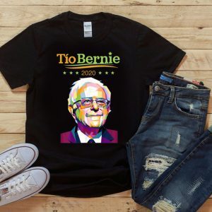 Tio Bernie 2020 Latino Hispanic Elections Bernie Sanders Shirt