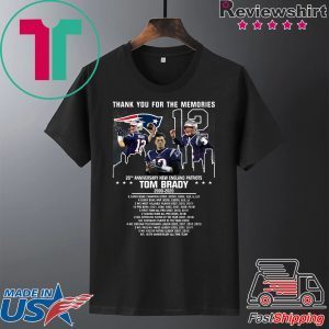 Tom Brady thank you for the memories 20th anniversary New England Patriots Tee Shirts