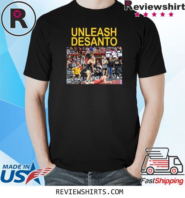 Unleash Desanto 2020 Shirt