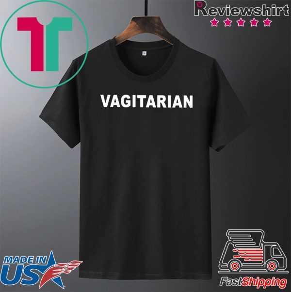 Vagitarian Tee Shirts