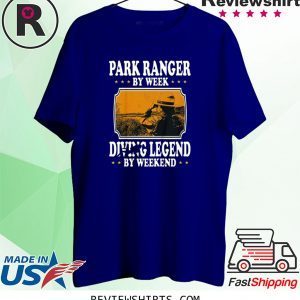 Vintage Park Ranger By Week Diving Legend By Weekend Lovers Unisex T-Shirts