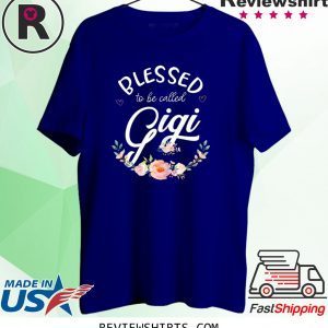 Womens Blessed Gigi Floral Grandma Mother's Day 2020 Shirt