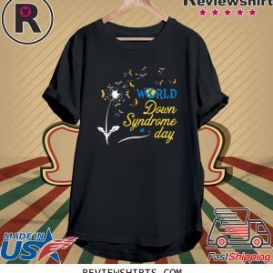 World Down Syndrome Day Dandelion Flower Unisex T-Shirts