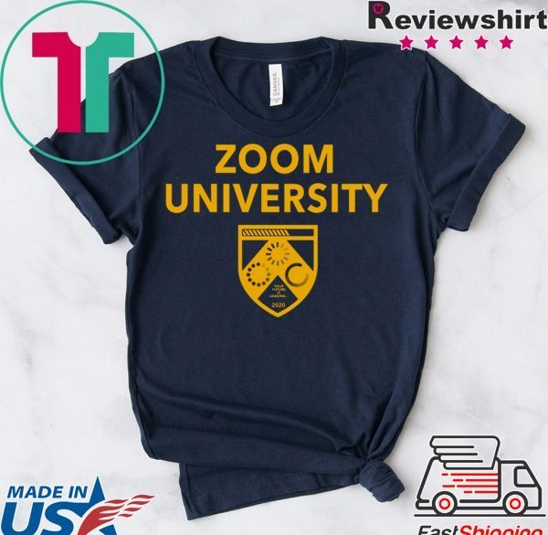 Zoom University Shirt