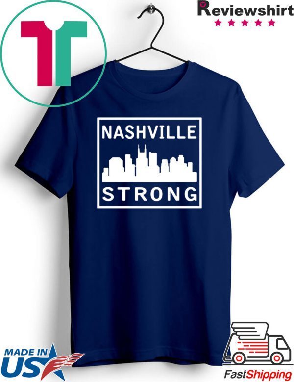 #nashvillestrong Nashville Strong 2020 Shirt