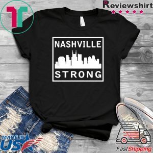#nashvillestrong Nashville Strong 2020 Shirt