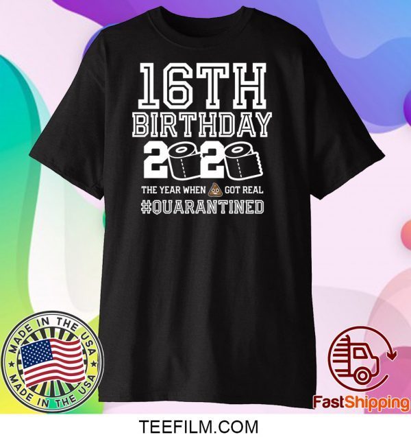 16th Birthday, Quarantine Shirt, The One Where I Was Quarantined 2020 T-Shirt