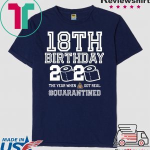 18thBirthday Quarantined T-Shirt
