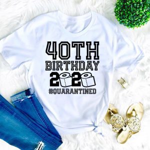 40 Birthday Shirt, Quarantine Shirts The One Where I Was Quarantined 2020 Shirt – 40th Birthday 2020 #Quarantined T-Shirt