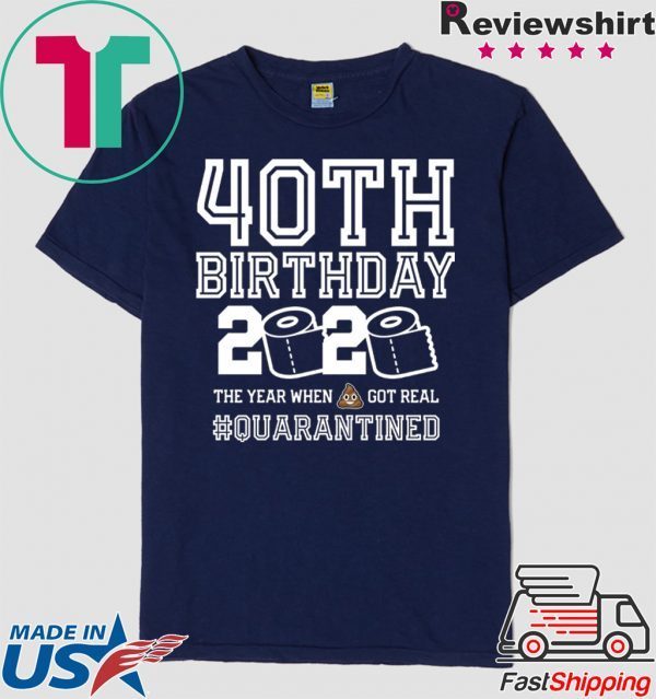 Quarantine Shirt, The One Where I Was Quarantined 2020 , 40th Birthday T-Shirt