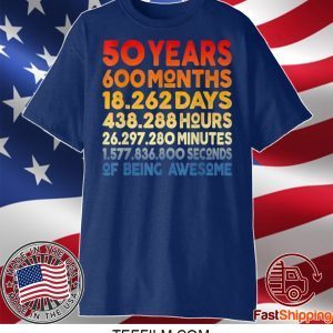 50 Years Old 50th Birthday Vintage Retro Mens Women 600 Months T-Shirt