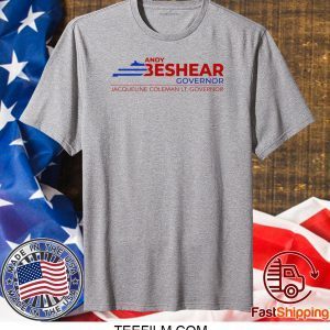 Andy Beshear Governor 2020 Shirt