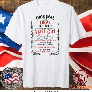 April Girls Birthday 2020 Year When Sh-T Got Real Quarantined Ladies T-Shirt - Quarantine 2020 Birthday Shirt