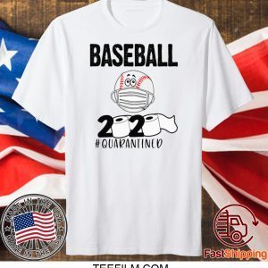 BASEBALL 2020 #QUARANTINED T-SHIRT