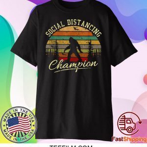 Bigfoot Social Distancing Champion Shirt Vintage Bigfoot Sasquatch Shirt